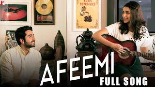 Afeemi  Full Song  Meri Pyaari Bindu  Ayushmann Parineeti  Sanah  Sachin-Jigar  Kausar Munir