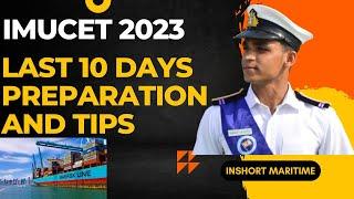 IMUCET 2023 - LAST 10 DAYS PREPARATION - MUST WATCH BEFORE EXAMS - MERCHANT NAVY ADMISSION