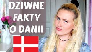 DUŃCZYCY MAJĄ DEPRESJĘ DZIWNE FAKTY O DANII  Aleksandra Daniella