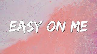 Easy One Me - Adele Lyrics  Olivia Rodrigo Taylor Swift Coldplay Mix Lyrics