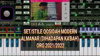 Tes Set  Style Qosidah Modern Almanar DIHADAPAN KABAH Untuk ORG 20212022 #almanar #ORG2022