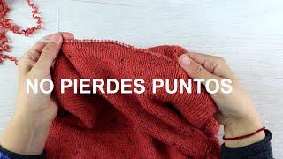 NO PIERDES PUNTOS AL DESTEJER  TUTORIAL DE TEJIDO  Ele Teje