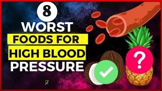 The 8 Worst Foods to Eat if You Have High Blood Pressure Never miss