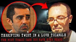 TERRIFYING Twist in a LOVE Triangle The Most Tragic Case Youve Ever Heard  True Crime Documentary