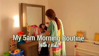 How i spend my morning 5am ️️ A Mom 5am Busy Morning Routine  Mom of 2  Pakistani mom vlogger
