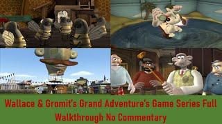 Wallace & Gromits Grand Adventures Game Series Full Walkthrough No Commentary