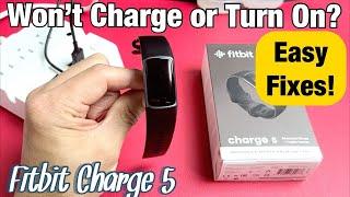 Fitbit Charge 5 Does Not Charge or Turn On? Fixed