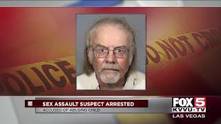 LVMPD 64-year-old man arrested in connection to sex assault against a child