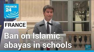 France to ban wearing Islamic abayas in schools • FRANCE 24 English