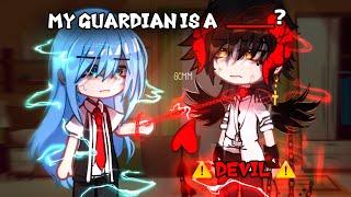 My Guardian is a DEVIL️  GCMM {Gacha movie}  MEME  PART 2-3 ️