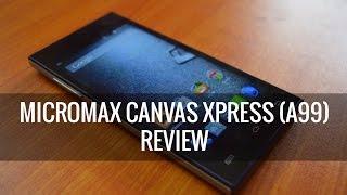 Micromax Canvas Xpress A99 Unboxing
