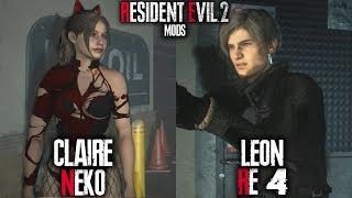 RESIDENT EVIL 2 REMAKE MODS  NEKO CLAIRE & RE 4 LEON