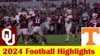 #6 Tennessee vs #15 Oklahoma Football Game Highlights 9 21 2024