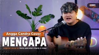 Mengapa - Rony Parulian    Cover by Angga candra