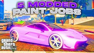 5 Modded Paint Jobs In 1 Video  - The Best GTA 5 Paint Jobs All In 1 Video