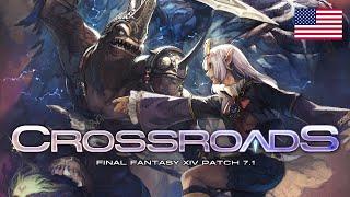 FINAL FANTASY XIV Patch 7.1 - Crossroads