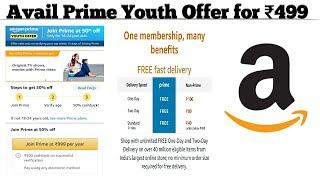 How to avail Amazon Prime Youth Offer  Get Amazon Prime for just 499  Techno Logic  2021