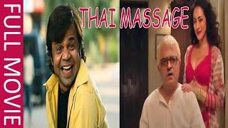 Thai Massage Hindi Full Film  Rajpal Yadav Movies