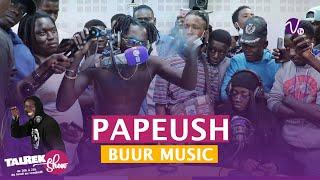 Talrek Show Papeush Buur Musicfait le show