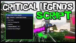 UPDATE  Critical Legends Script 2023 So OP Scripts