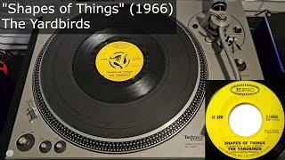 Shapes of Things - The Yardbirds Epic 1966 MONO 45 RPM Vinyl rip