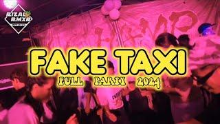 PARTY FAKE TAXI- Rizal Rmxr 2024