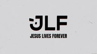 JFL - Jesus Lives Forever - Logo Sting