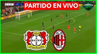  BAYER LEVERKUSEN vs MILAN EN VIVO  CHAMPIONS LEAGUE 