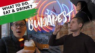 What to do eat & drink in Budapest in 4 days?  HUNGARY FOOD & TRAVEL VLOG