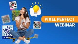 Webinar Pixel Perfect by QR TIGER