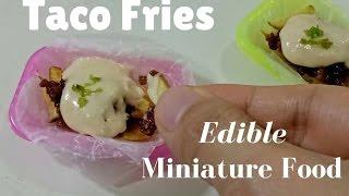 Tiny Taco Fries Miniature cooking ASMR DIY mini food Food porn ミニチュア料理   料理