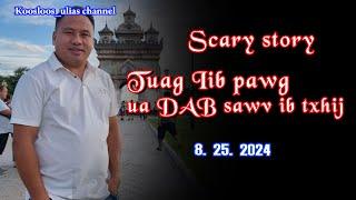 Tuag ib pawg ua dab sawv ib txhij 8252024