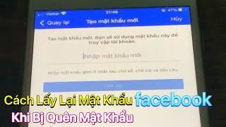 Cách Lấy Lại Mật Khẩu Facebook - Mới Nhất 2022