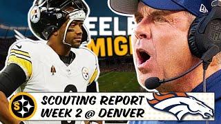 Denver Broncos Scouting Report Week 2  Steelers Almighty