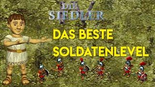 Siedler IV - Das beste Soldatenlevel