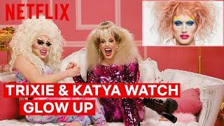 Drag Queens Trixie Mattel & Katya React to Glow Up  I Like to Watch  Netflix