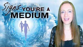 12 Ways To KNOW Youre a MEDIUM and Should Practice Mediumship