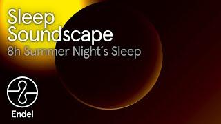 8-Hour Sleep Soundscape for Warm Summer Nights  Endel App