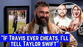 Jason Kelce Reveals What Makes Taylor Swift Truly Impressive