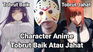 Tobrut Baik Atau Tobrut Jahat Character Anime Silence Man