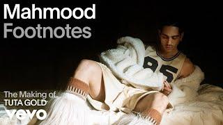 Mahmood - The Making Of TUTA GOLD  Vevo Footnotes