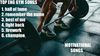 Top motivational songs Best workout songs English music Hollywood songs December 2018