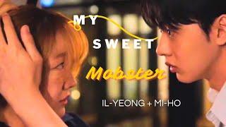 Il-Yeong  Mi-Ho My Sweet Mobster Their Story Ep. 3-10 FMV