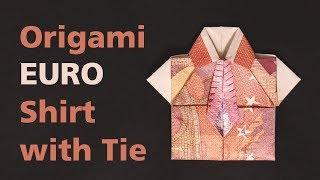 Money Origami Tutorial Euro Shirt with Tie Stefan Delecat