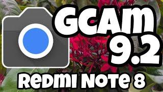 Gcam 9.2 Redmi Note 8 funcionando perfeitamente