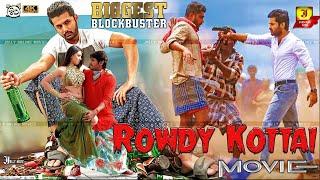 ரவுடி கோட்டை  Rowdy Kottai Tamil Dubbed Full Action Movie  Exclusive Worldwide  Hansika Nithin