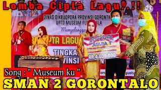 JUARA 1 UMUM CIPTA LAGU MUSEUM DIHATIKU SE PROVINSI GORONTALO. MUSEUMKU