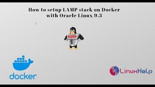 How to setup LAMP Stack on Docker with Oracle Linux 9.3