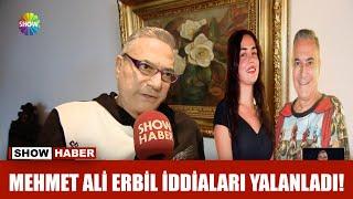 Mehmet Ali Erbil iddiaları yalanladı