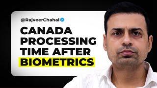 Canada visa trend and processing time  Canada Visa Update 2024  Rajveer Chahal